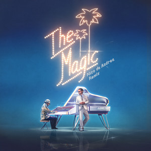 THE MAGIC (Nico de Andrea Remix|Extended)