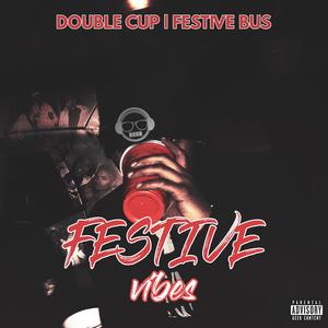 Festive Bus (feat. Sensei 2.0 & Reality Check) [Explicit]