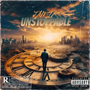 UNSTOPPABLE (Explicit)