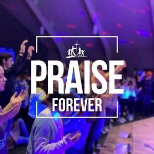 Praise Forever (Psalm 16) (feat. Lucas Miller)