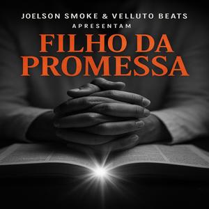 Filho da promessa (Remix)