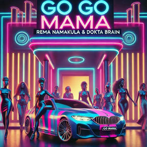 Go Go Mama (feat. Dokta Brain)