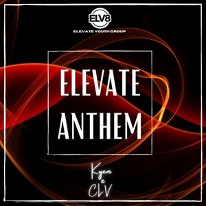 ELV8 Anthem