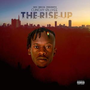 The Rise Up (Explicit)