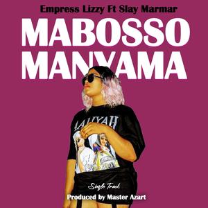 Empress Lizzy (feat. Slay Marmar & MaBoss Manyama)