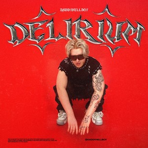 Delirium (Explicit)