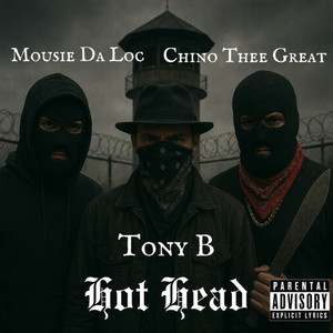Hot Head (Explicit)