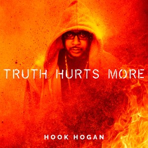 Truth Hurts More (Explicit)