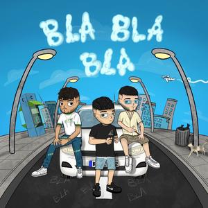 BlaBlaBla! (feat. Karim Barek & S.Moretti) (Explicit)