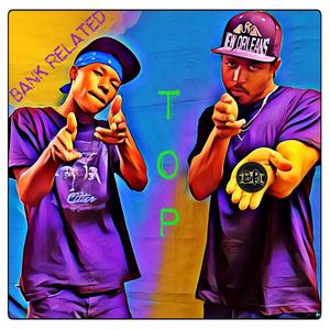 Top(feat. Keazy Lutchie) (Explicit)