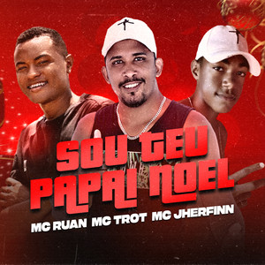 Sou Teu Papai Noel (Explicit)