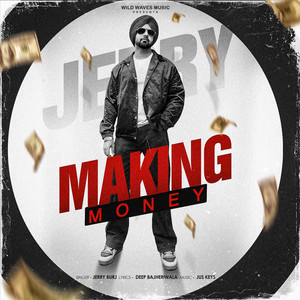 Jerry Burj - Making Money