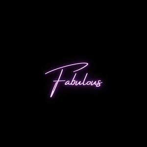 Fabulous(feat. Kevin Sky) (Explicit)