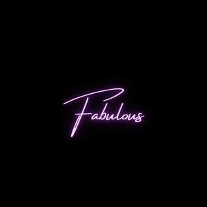 Fabulous (feat. Kevin Sky) [Explicit]