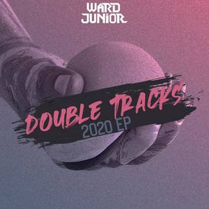 Double Tracks 2020 EP