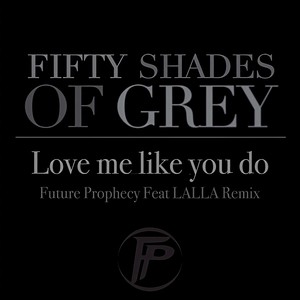 Love Me Like You Do (Radio Mix)