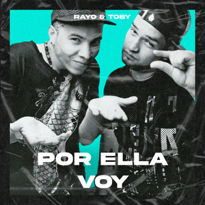 Por Ella Voy (Explicit)