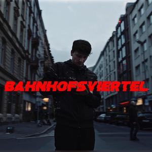 Bahnhofsviertel (Explicit)