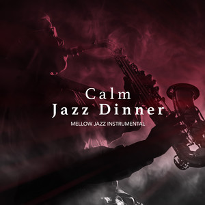 Calm Jazz Dinner