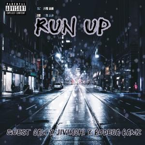 Run Up (feat. Jivinchi & Bodega Bamz) [Explicit]