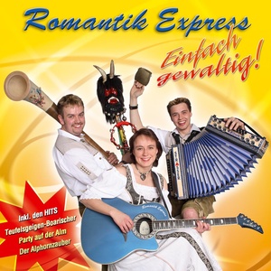 Romantik Express - Teufelsgeigen-Boarischer