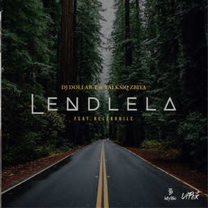 Lendlela ft Talksiq Zbiya & Relebonhile