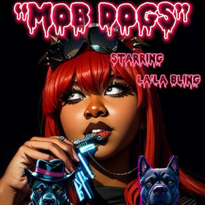 Mob Dogs (feat. JD HUMBL) [Remix] [Explicit]