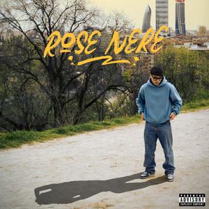 Rose Nere (Explicit)