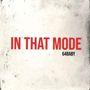 In That Mode (feat. Papechasinjp, lajonkidzay & kutthroatfrm6) [Explicit]