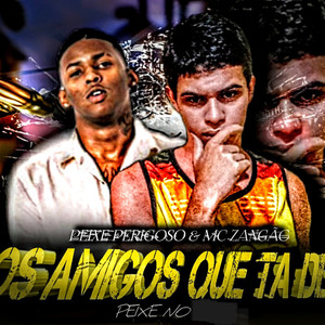 Os amigos que tá de PT (Explicit)