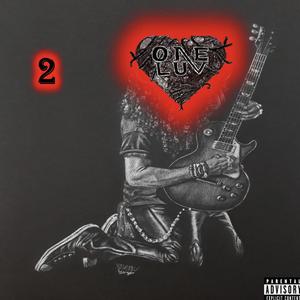 One Luv pt. 2 (feat. Valee) [Explicit]