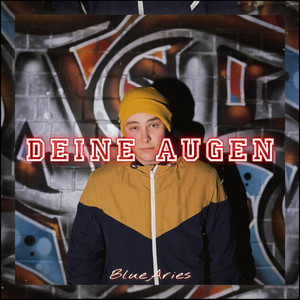 Deine Augen