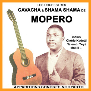 Les Orchestres Cavacha & Shama Shama de Mopero