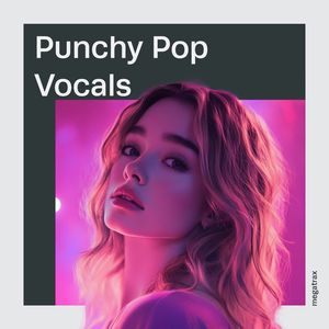 Punchy Pop Vocals (Explicit)