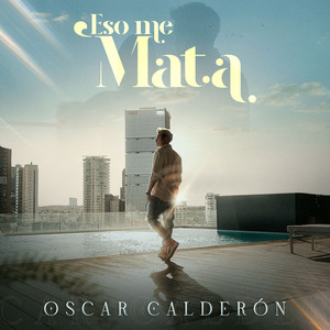 Eso Me Mata