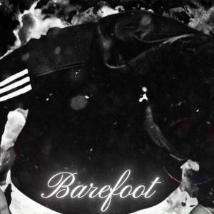 Barefoot (feat. MoEFrm147 & Lul Eric) (Explicit)