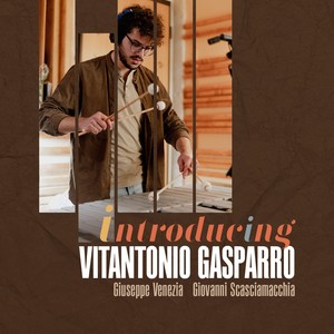 Introducing Vitantonio Gasparro