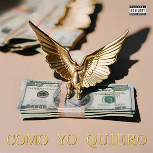 Como Yo Quiero (feat. Erixx & Perzz)