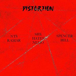 DISTORTION (feat. NTS RAMAR & Spencer Hill)