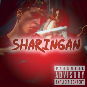 Sharingan (feat. VAIN) (Explicit)