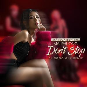 Don't Stop Remix (feat. Thái Sơn Beatbox & Mai Phuong)