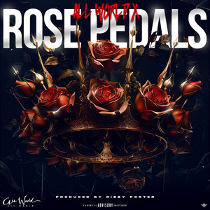 Rose Pedals (Explicit)
