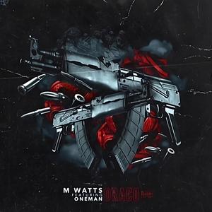 Draco (feat. M. Watts) (Explicit)