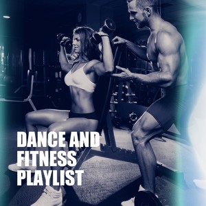Dance and Fitness Playlist