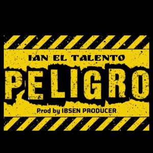 Peligro (Explicit)