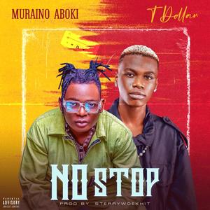 No Stop (feat. T. Dollar)