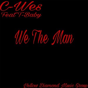 We the Man (feat. T-Baby)