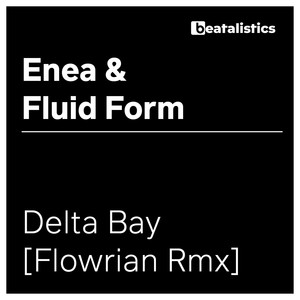 Delta Bay (Flowrian Rmx)