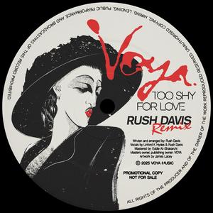 Too Shy For Love (Rush Davis Remix)