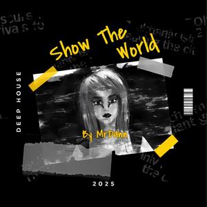 Show The World